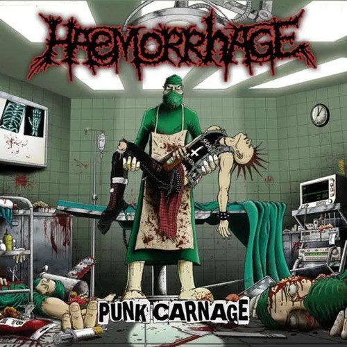 Haemorrhage punk carnage - ep,